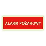 Alarm pożarowy - fotoluminescencyjny znak, naklejka 150x50 mm