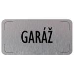 Ceduľka na dvere - Garáž, hliníková tabuľka, 160 x 80 mm
