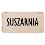 Ceduľka na dvere - Sušiareň, drevená tabuľka, 160 x 80 mm