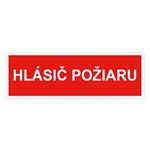 Hlásič požiaru - bezpečnostná tabuľka, plast 2 mm 300x75 mm