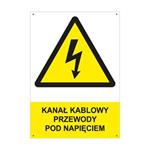 KANAŁ KABLOWY PRZEWODY POD NAPIĘCIEM - znak BHP z dziurkami, płyta PVC A4, 2 mm