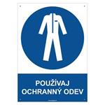 Používaj ochranný odev - bezpečnostná tabuľka s dierkami, plast 2 mm - A4