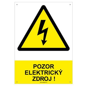 POZOR ELEKTRICKÝ ZDROJ ! - bezpečnostní tabulka s dírkami, plast A4, 2 mm