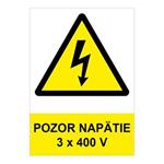 Pozor - napätie 3 x 400 V - bezpečnostná tabuľka, plast 0,5 mm, A4