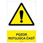 Pozor, rotujúca časť - bezpečnostná tabuľka s dierkami, plast 2 mm - A4