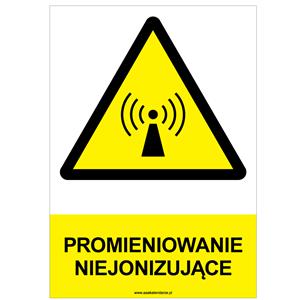 PROMIENIOWANIE NIEJONIZUJĄCE - znak BHP, płyta PVC A4, 0,5 mm