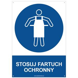 STOSUJ FARTUCH OCHRONNY - znak BHP z dziurkami, płyta PVC A4, 2 mm