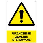 URZĄDZENIE ZDALNIE STEROWANE - znak BHP z dziurkami, płyta PVC A4, 2 mm