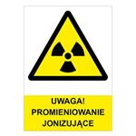 UWAGA! PROMIENIOWANIE JONIZUJĄCE - znak BHP, płyta PVC A4, 0,5 mm