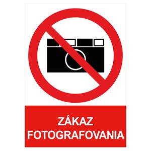 Zákaz fotografovania - bezpečnostná tabuľka , plast A5, 2 mm