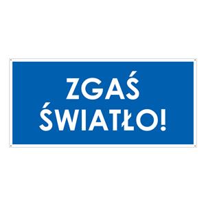ZGAŚ ŚWIATŁO!, niebieski - płyta PVC 2 mm z dziurkami 190x90 mm